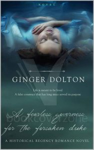 Ginger Dolton – Un’impavida istitutrice per il duca abbandonato (2022)