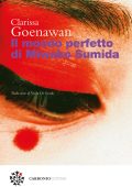 Clarissa Goenawan - Il mondo perfetto di Miwako Sumida (2022)