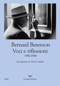 Bernard Berenson – Voci e riflessioni (1941-1944) (2022)