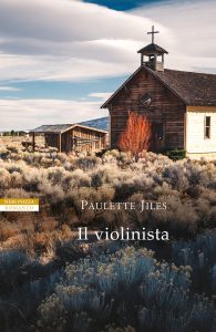 Paulette Jiles – Il violinista (2022)