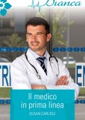Susan Carlisle - Il medico in prima linea (2019)