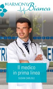 Susan Carlisle – Il medico in prima linea (2019)