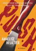 Annelise Heurtier - P.U.S.H. Insisti finché non accade qualcosa (2022)