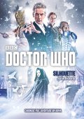 Justin Richards - Doctor Who. Silhouette (2016)