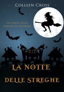 Colleen Cross – La notte delle streghe (2017)