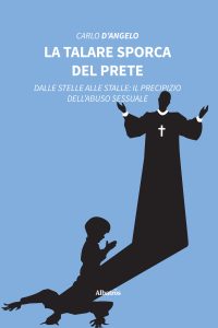 Carlo D’Angelo – La talare sporca del prete (2022)