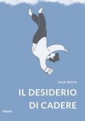 Max Deste - Il desiderio di cadere (2022)