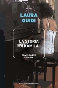 Laura Guidi – La storia di Kamila (2022)