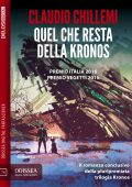 Claudio Chillemi - Quel che resta della Kronos 3 (2019)