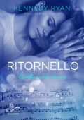 Kennedy Ryan - Soul Vol. 3. Ritornello (2022)