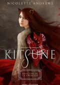 Nicolette Andrews - Kitsune (2022)