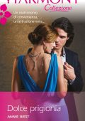 Annie West - Dolce prigionia (2020)