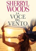 Sherryl Woods - Ocean Breeze Vol.2. La voce del vento (2021)