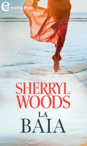 Sherryl Woods – Ocean Breeze Vol.1. La baia (2021)