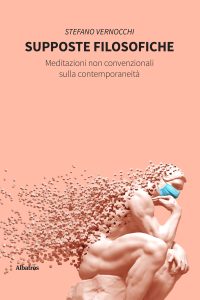 Stefano Vernocchi – Supposte filosofiche (2022)