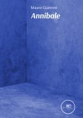 Mauro Giannini - Annibale (2022)