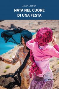 Lucia Linardi – Nata nel cuore di una festa (2022)