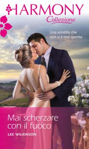 Lee Wilkinson – Mai scherzare con il fuoco (2019)