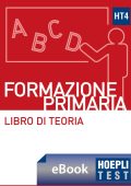 Ulrico Hoepli - Hoepli test. Formazione primaria. Libro di teoria con esercizi (2022)