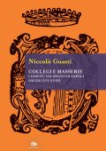 Niccolò Guasti - Collegi e masserie (2022)