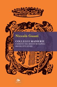 Niccolò Guasti – Collegi e masserie (2022)