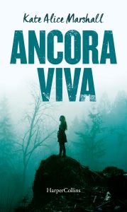 Kate Alice Marshall – Ancora viva (2022)
