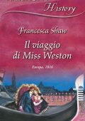 Francesca Shaw - Il viaggio di Miss Weston (2021)