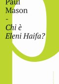 Paul Mason - Chi è Eleni Haifa? (2019)