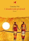 Caterina Viti - I desideri più profondi (2022)