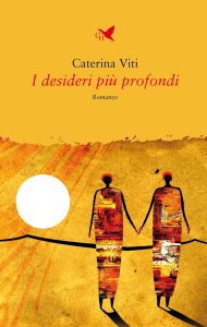 Caterina Viti – I desideri più profondi (2022)