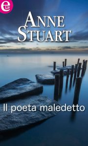 Anne Stuart – Il poeta maledetto (2015)