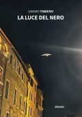 Sandro Traversi - La luce del nero (2022)