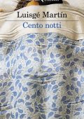 Luisgé Martín - Cento notti (2022)