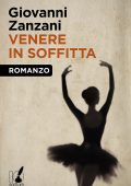 Giovanni Zanzani - Venere in soffitta (2014)