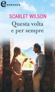 Scarlet Wilson – Questa volta e per sempre (2021)