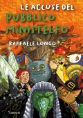 Raffaele Longo - Le accuse del Pubblico Ministelfo (2022)