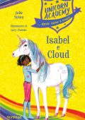 Julie Sykes - Unicorn Academy. Isabel e Cloud (2019)