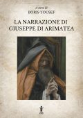Boris Yousef - La Narrazione di Giuseppe di Arimatea (2022)