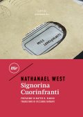 Nathanael West - Signorina Cuorinfranti (2022)