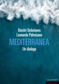 Dimitri Deliolanes, Leonardo Palmisano - Mediterranea (2022)