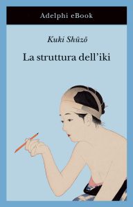 Kuki Shūzō – La struttura dell’iki (2022)