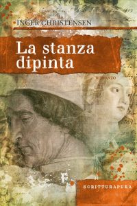 Inger Christensen – La stanza dipinta (2014)