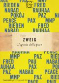 Stefan Zweig - L'agonia della pace (2022)