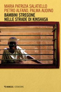 AA.VV. – Bambini stregone nelle strade di Kinshasa (2022)