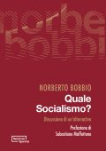 Norberto Bobbio - Quale socialismo? (2022)