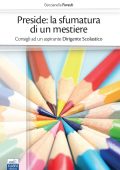 Genzianella Foresti - Preside: la sfamatura di un mestiere Secondaria di I e II grado (2022)