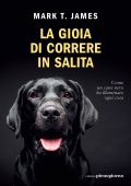 Mark T. James - La gioia di correre in salita (2022)