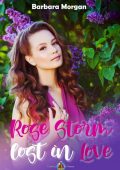Barbara Morgan - Rose Storm. Lost in Love (2022)
