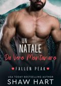 Shaw Hart - Fallen Peak 4. Un Natale da Vero Montanaro (2022)