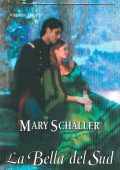 Mary Schaller - La bella del sud (2021)